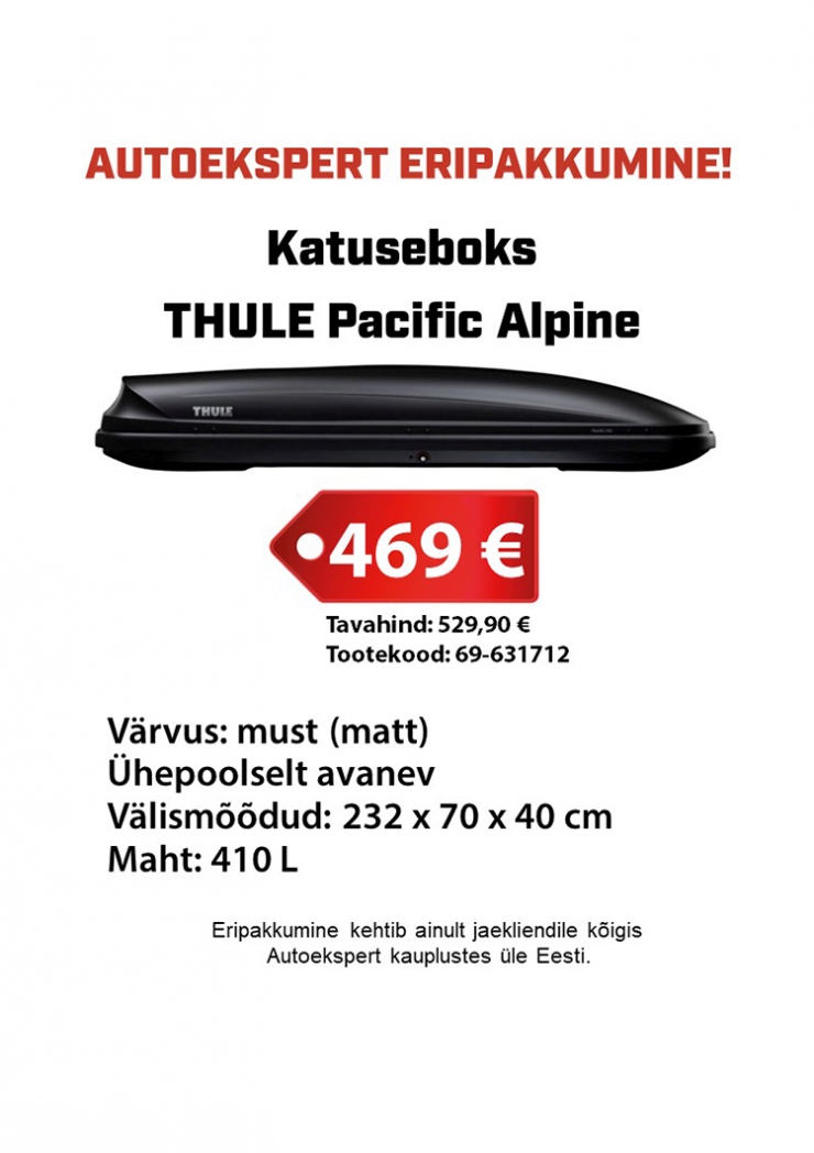 Autoeksperdi eripakkumine Thule Pacific Alpine Kampaaniad